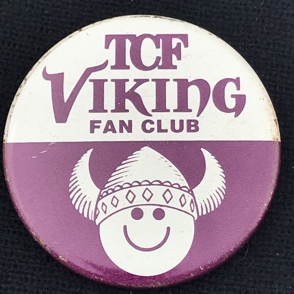 TCF Viking Fan Club Minnesota Happy Vintage Pin Button